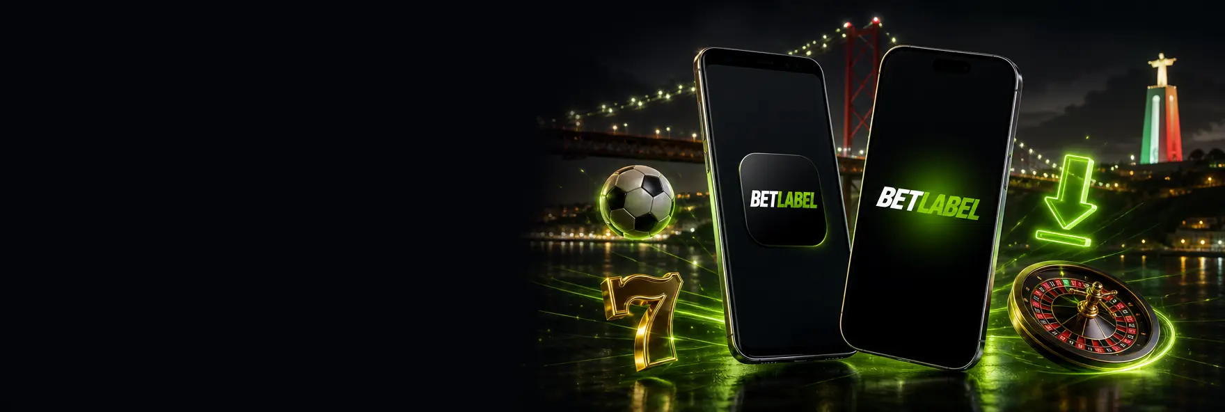 Telemóvel Android com o ícone da aplicação BetLabel e iPhone com o logótipo BetLabel no ecrã, rodeados de uma bola, um sete dourado, uma roleta e uma seta de download, com Lisboa ao fundo